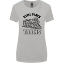 Still Plays With Trains Spotter Spotting Womens Wider Cut T-Shirt Sports Grey