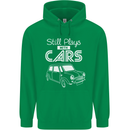 Still Plays with Cars Classic Enthusiast Childrens Kids Hoodie Irish Green