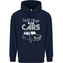 Still Plays with Cars Classic Enthusiast Childrens Kids Hoodie Navy Blue