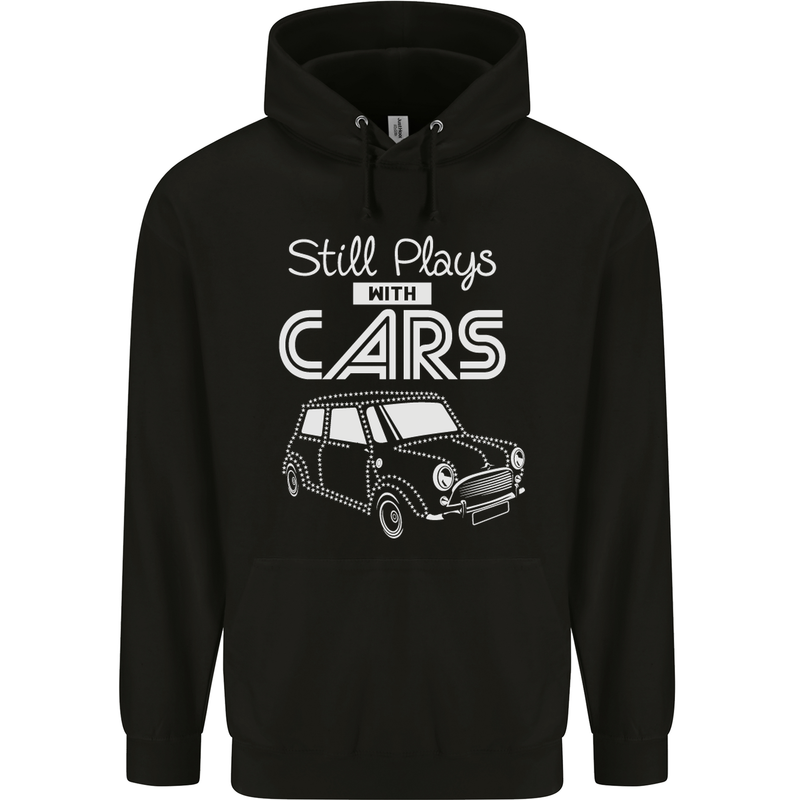 Still Plays with Cars Classic Enthusiast Mens 80% Cotton Hoodie Black