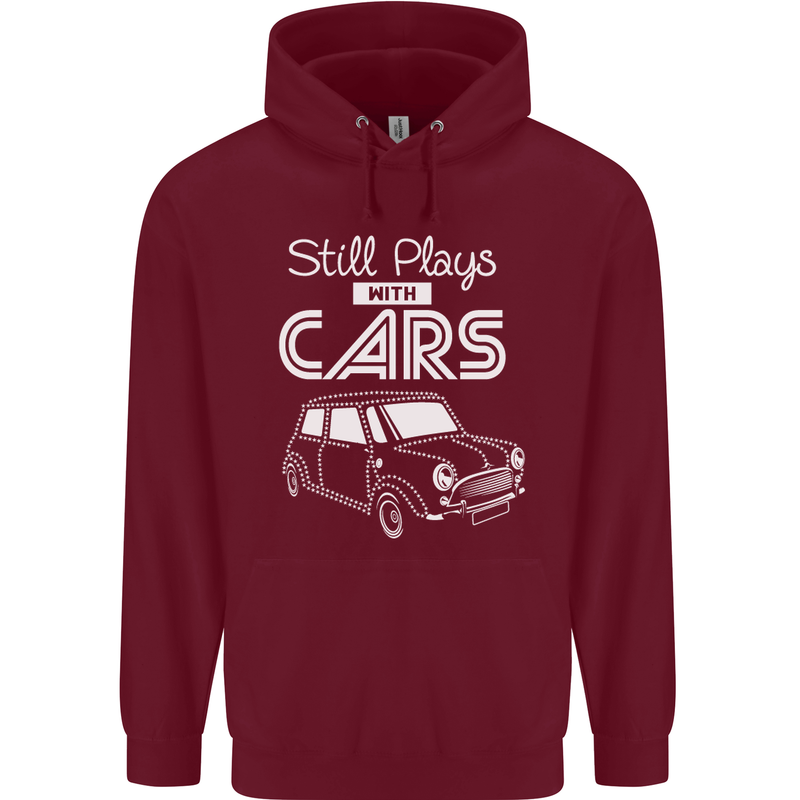 Still Plays with Cars Classic Enthusiast Mens 80% Cotton Hoodie Maroon