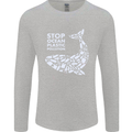 Stop Ocean Plastic Pollution Climate Change Mens Long Sleeve T-Shirt Sports Grey