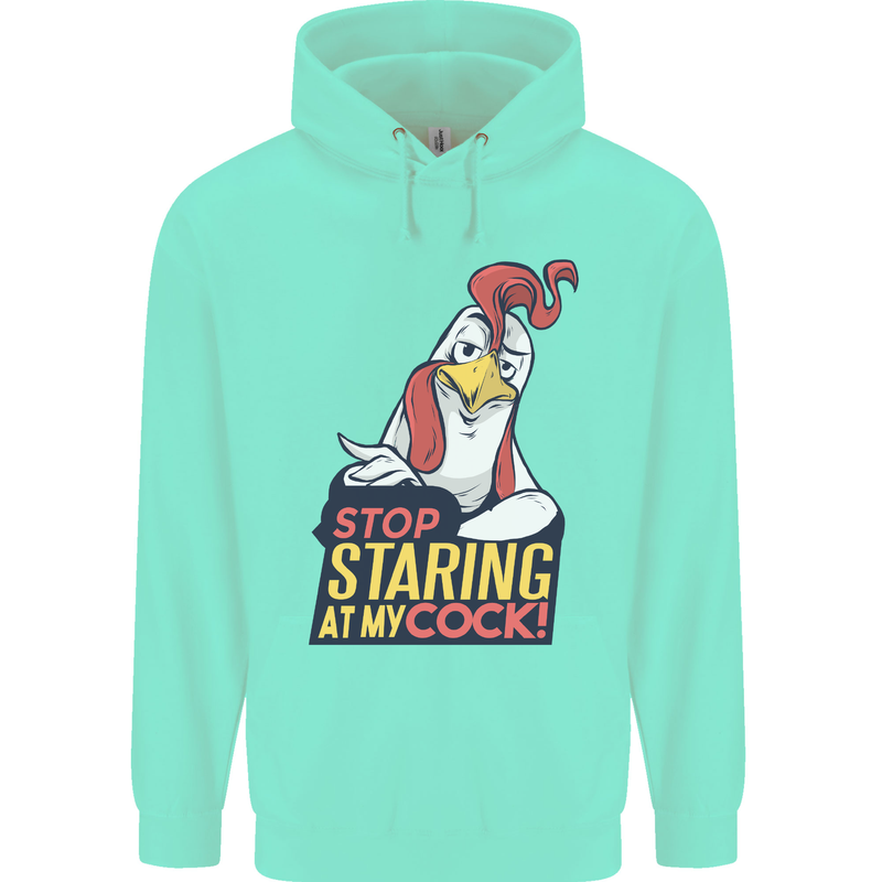 Stop Staring at My Cock Funny Rude Childrens Kids Hoodie Peppermint