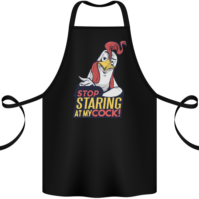 Stop Staring at My Cock Funny Rude Cotton Apron 100% Organic Black