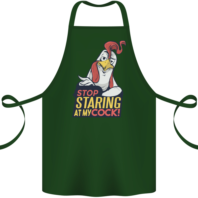 Stop Staring at My Cock Funny Rude Cotton Apron 100% Organic Forest Green