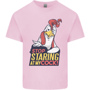 Stop Staring at My Cock Funny Rude Kids T-Shirt Childrens Light Pink