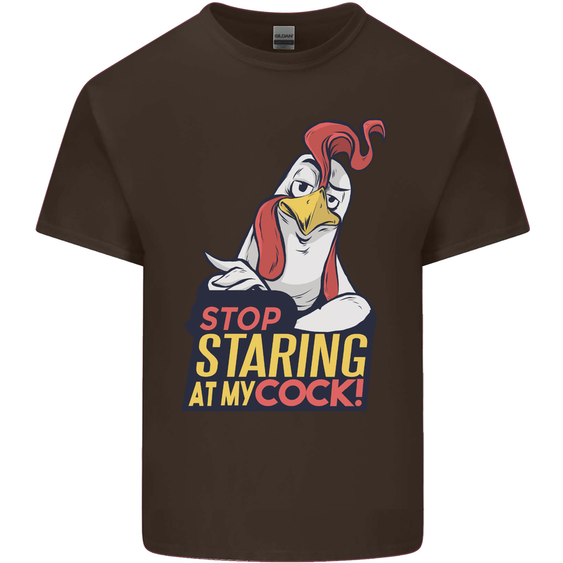 Stop Staring at My Cock Funny Rude Mens Cotton T-Shirt Tee Top Dark Chocolate