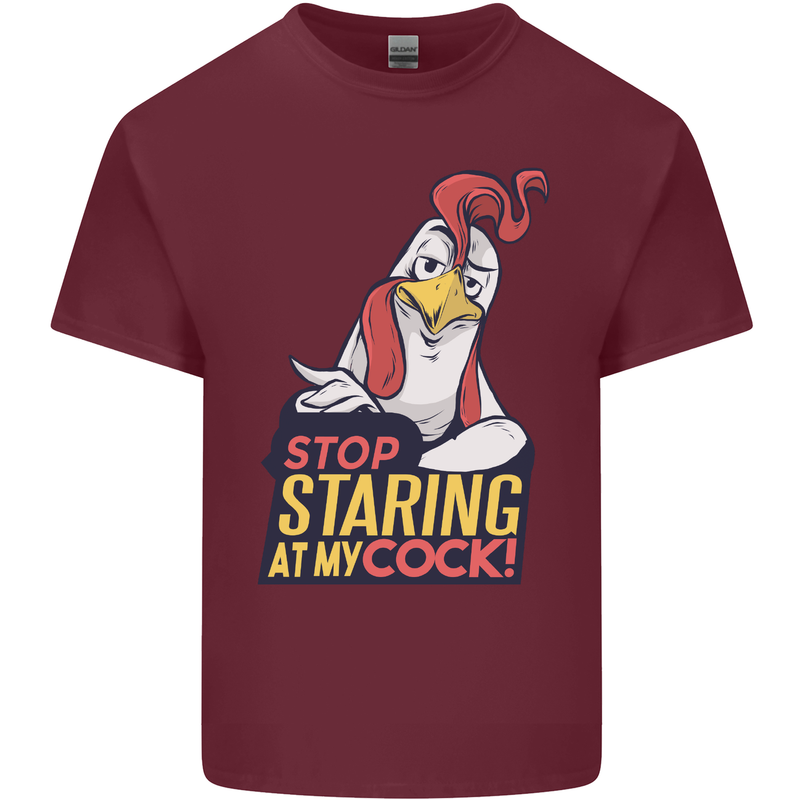 Stop Staring at My Cock Funny Rude Mens Cotton T-Shirt Tee Top Maroon
