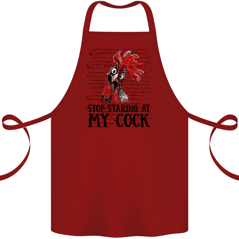 Stop Starring at My Cock Funny Rude Cotton Apron 100% Organic Maroon