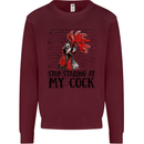 Stop Starring at My Cock Funny Rude Mens Sweatshirt Jumper Maroon