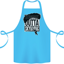 Straight Outta Skydiving Funny Freefall Cotton Apron 100% Organic Turquoise
