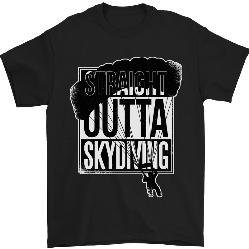 Straight Outta Skydiving Funny Freefall Mens T-Shirt Cotton Gildan Black