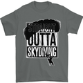 Straight Outta Skydiving Funny Freefall Mens T-Shirt Cotton Gildan Charcoal