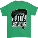 Straight Outta Skydiving Funny Freefall Mens T-Shirt Cotton Gildan Irish Green