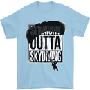 Straight Outta Skydiving Funny Freefall Mens T-Shirt Cotton Gildan Light Blue
