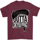 Straight Outta Skydiving Funny Freefall Mens T-Shirt Cotton Gildan Maroon