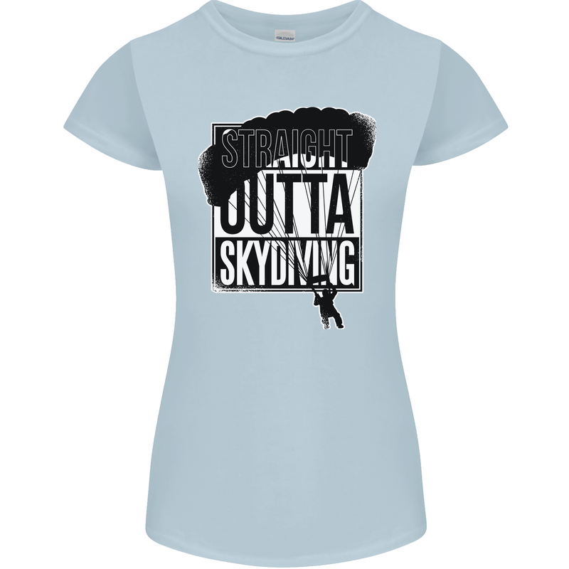 Straight Outta Skydiving Funny Freefall Womens Petite Cut T-Shirt Light Blue