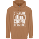 Straight Outta Student Teaching Teacher Mens 80% Cotton Hoodie Caramel Latte