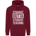 Straight Outta Student Teaching Teacher Mens 80% Cotton Hoodie Maroon