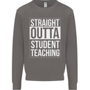 Straight Outta Student Teaching Teacher Mens Sweatshirt Jumper Charcoal