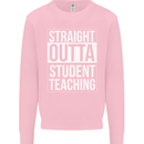 Straight Outta Student Teaching Teacher Mens Sweatshirt Jumper Light Pink