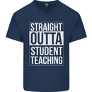 Straight Outta Student Teaching Teacher Mens V-Neck Cotton T-Shirt Navy Blue