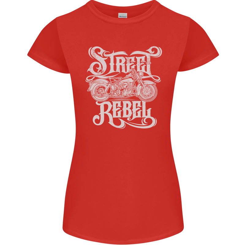 Street Rebel Motorcycles Motorbike Biker Womens Petite Cut T-Shirt Red