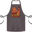 Stuff Yourself Funny Vegetarian Vegan Turkey Cotton Apron 100% Organic Dark Grey