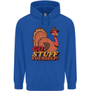 Stuff Yourself Funny Vegetarian Vegan Turkey Mens 80% Cotton Hoodie Royal Blue