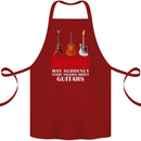 Suddenly Start Talking About Guitars Funny Cotton Apron 100% Organic Maroon