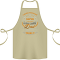 Super Awesome Dad Funny Fathers Day Cotton Apron 100% Organic Khaki