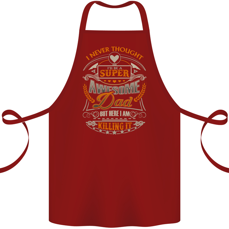 Super Awesome Dad Funny Fathers Day Cotton Apron 100% Organic Maroon
