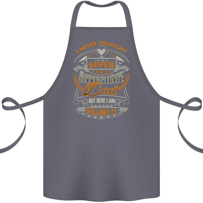 Super Awesome Dad Funny Fathers Day Cotton Apron 100% Organic Steel