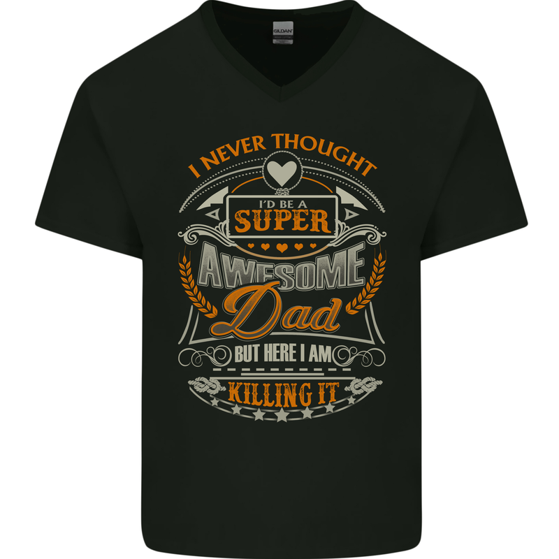 Super Awesome Dad Funny Fathers Day Mens V-Neck Cotton T-Shirt Black