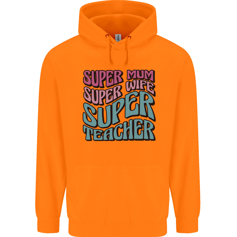 Super Mum Wife Teacher Childrens Kids Hoodie Orange