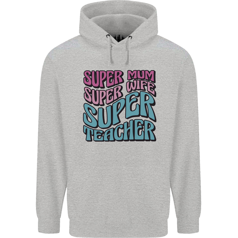 Super Mum Wife Teacher Childrens Kids Hoodie Sports Grey