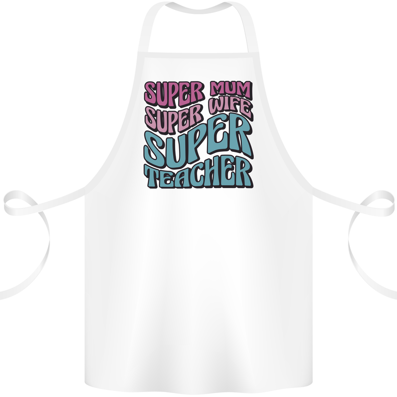 Super Mum Wife Teacher Cotton Apron 100% Organic White