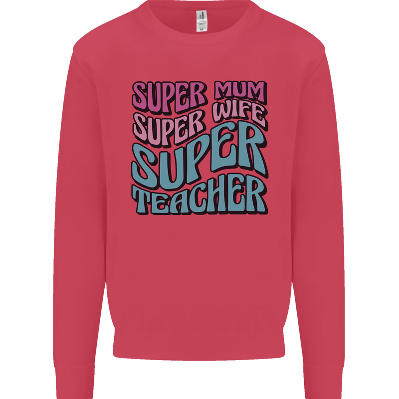 Super Mum Wife Teacher Kids Sweatshirt Jumper Heliconia