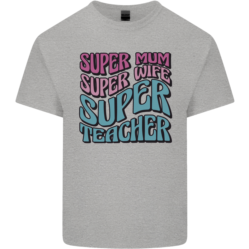 Super Mum Wife Teacher Kids T-Shirt Childrens Sports Grey