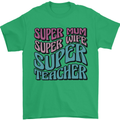 Super Mum Wife Teacher Mens T-Shirt 100% Cotton Irish Green