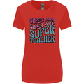 Super Mum Wife Teacher Womens Wider Cut T-Shirt Red