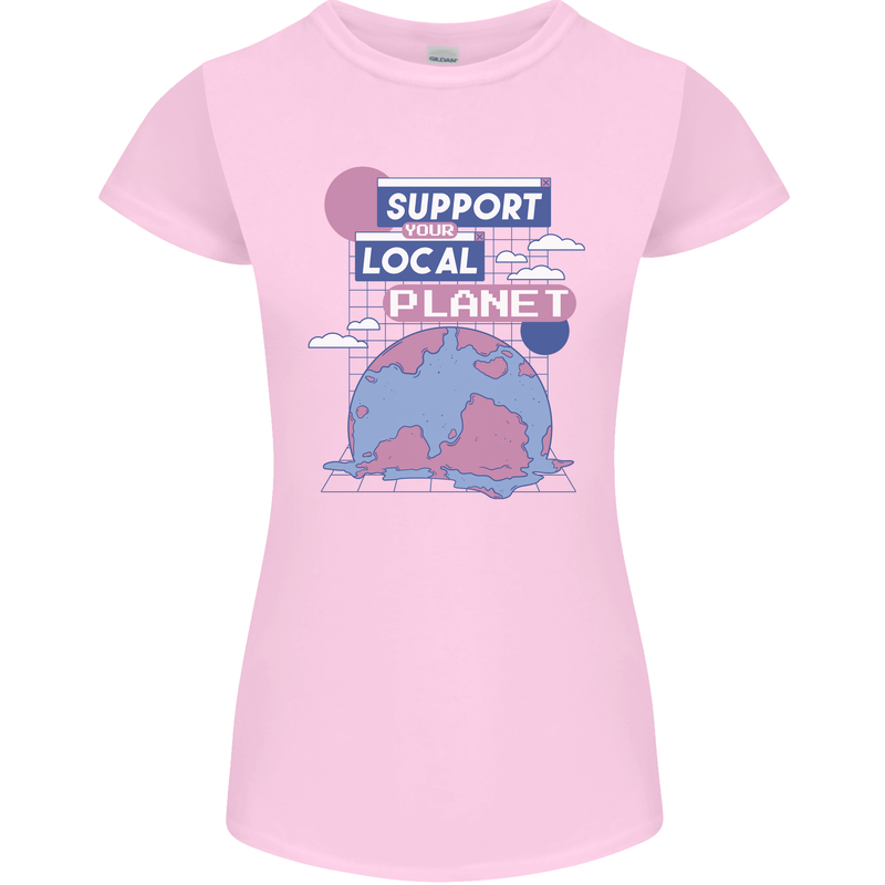 Support Your Local Planet Climate Change Womens Petite Cut T-Shirt Light Pink