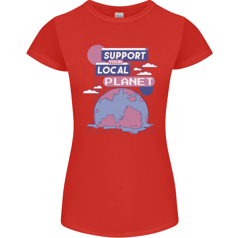 Support Your Local Planet Climate Change Womens Petite Cut T-Shirt Red