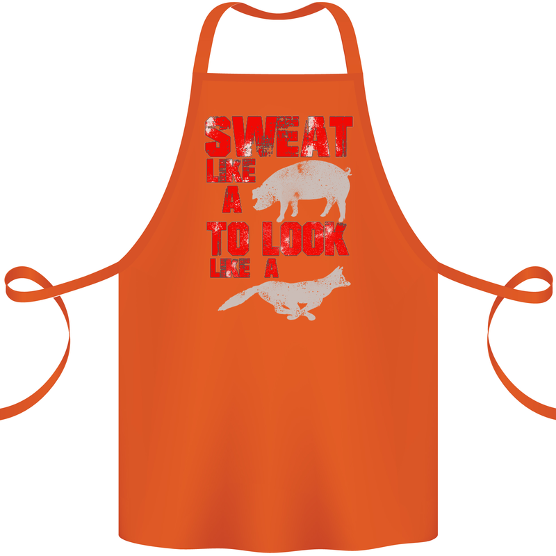 Sweat Like a Pig to Look Like a Fox Gym Cotton Apron 100% Organic Orange
