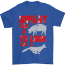 Sweat Like a Pig to Look Like a Fox Gym Mens T-Shirt Cotton Gildan Royal Blue