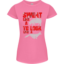 Sweat Like a Pig to Look Like a Fox Gym Womens Petite Cut T-Shirt Azalea