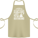 SymptomsJust Need to Go Kayaking Funny Cotton Apron 100% Organic Khaki