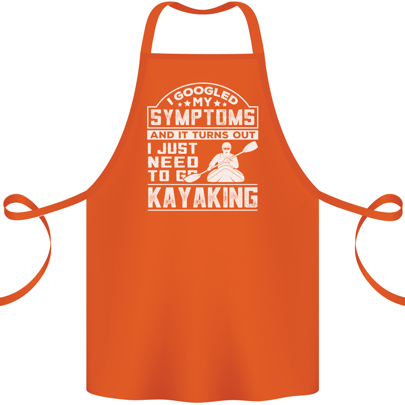 SymptomsJust Need to Go Kayaking Funny Cotton Apron 100% Organic Orange