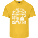 SymptomsJust Need to Go Kayaking Funny Kids T-Shirt Childrens Yellow