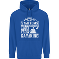SymptomsJust Need to Go Kayaking Funny Mens 80% Cotton Hoodie Royal Blue